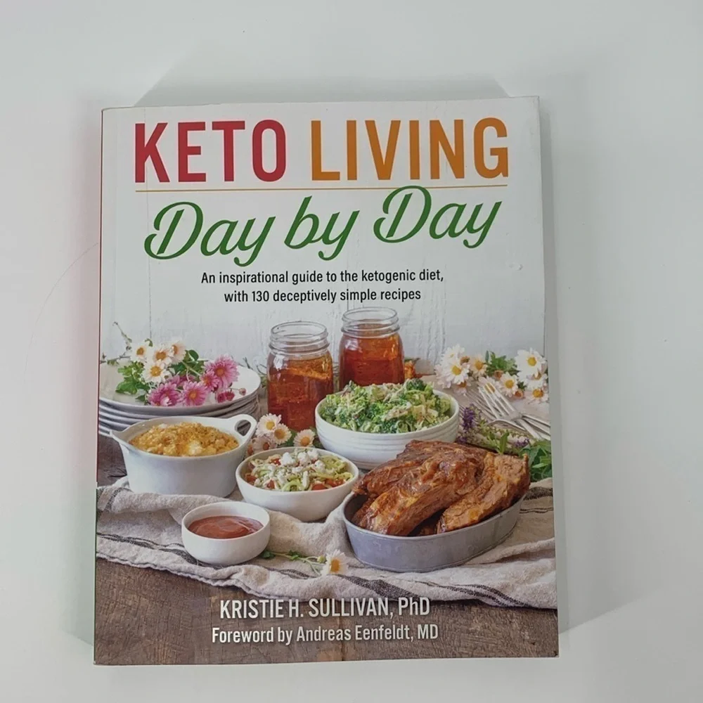 Keto Living Day by Day Cookbook